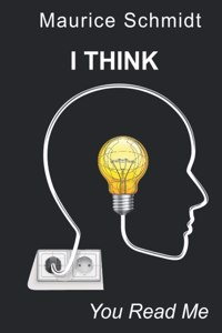 I Think