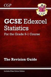 GCSE Statistics Edexcel Revision Guide - for the Grade 9-1 Course (with Online Edition)