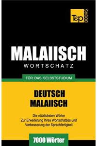 Malaiischer Wortschatz für das Selbststudium - 7000 Wörter