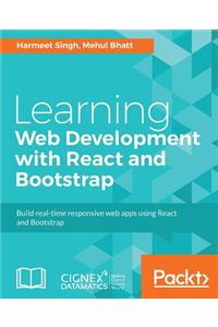 Learning Web Development with React and Bootstrap