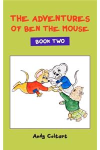 Adventures of Ben the Mouse
