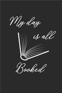 My Day Is All Booked