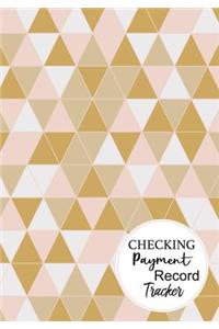 Checking Payment Record Tracker