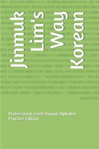 Jinmuk Lim's Way Korean