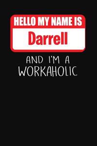 Hello My Name Is Darrell