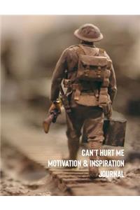 Can't Hurt Me Motivation & Inspiration Journal
