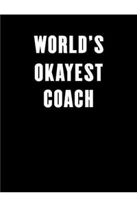 World's Okayest Coach