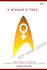 Star Trek - A Woman's Trek