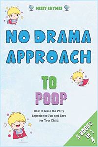 No-Drama Approach to Poop [3 in 1]