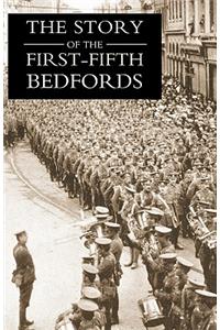 Story of the First-Fifth Bedfords