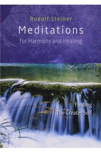 Meditations for Harmony and Healing