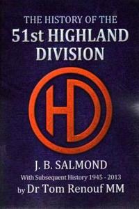 The History of the 51st Highland Division