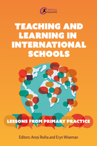 Teaching and Learning in International Schools