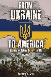 From Ukraine To America