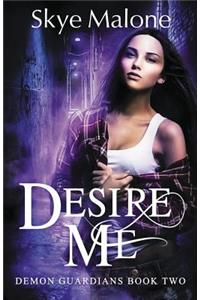 Desire Me