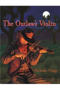 The Outlaw's Violin
