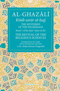 Al-Ghazali: The Mysteries of the Pilgrimage