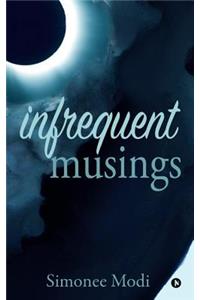 Infrequent Musings