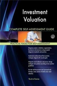 Investment Valuation Complete Self-Assessment Guide