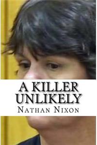 A Killer Unlikely