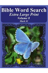 Bible Word Search Extra Large Print Volume 8