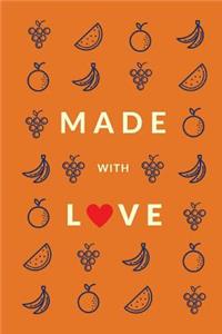 Made With Love (Blank Recipe Book)