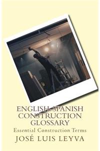 English-Spanish Construction Glossary
