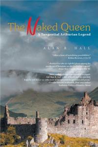 Naked Queen: A Tangential Arthurian Legend