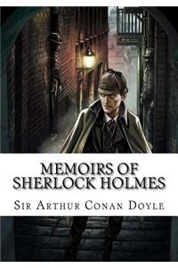 Memoirs of Sherlock Holmes