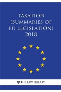 Taxation (Summaries of EU Legislation) 2018