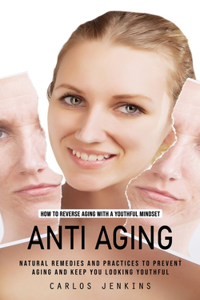 Anti Aging