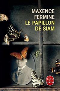 Le Papillon de Siam