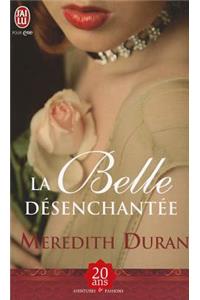 La Belle Desenchantee