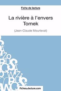 rivière à l'envers - Tomek de Jean-Claude Mourlevat (Fiche de lecture)