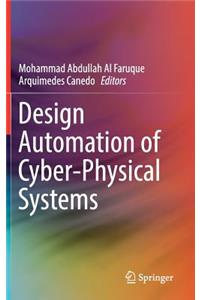 Design Automation of Cyber-Physical Systems