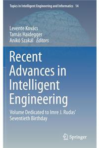 Recent Advances in Intelligent Engineering