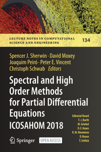Spectral and High Order Methods for Partial Differential Equations Icosahom 2018