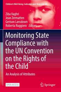 Monitoring State Compliance with the Un Convention on the Rights of the Child