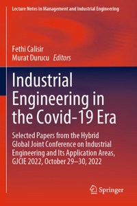 Industrial Engineering in the Covid-19 Era