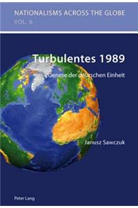 Turbulentes 1989