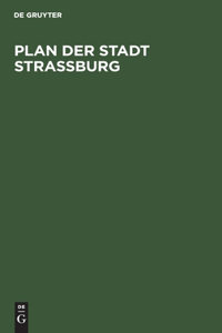 Plan Der Stadt Strassburg