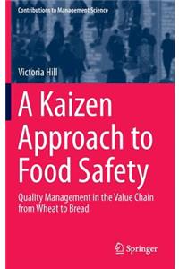 Kaizen Approach to Food Safety