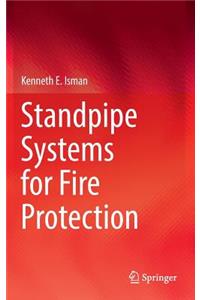 Standpipe Systems for Fire Protection