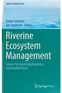 Riverine Ecosystem Management