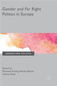 Gender and Far Right Politics in Europe