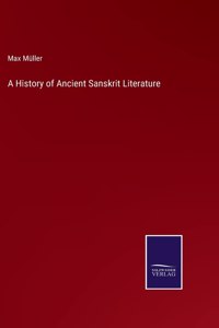 A History of Ancient Sanskrit Literature