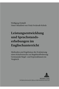 Leistungsentwicklung Und Sprachstandserhebungen Im Englischunterricht