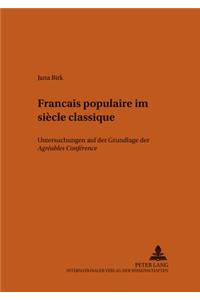 Français Populaire Im Siècle Classique