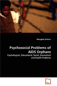 Psychosocial Problems of AIDS Orphans