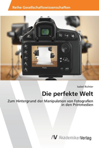 Die perfekte Welt